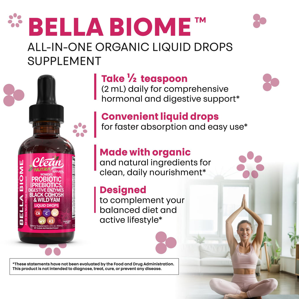 Liquid Probiotics for Women Drops with Chasteberry, Black Cohosh, Prebiotics, Digestive Enzymes, Evening Primrose Oil, Wild Yam, Cranberry Dmannose and Iron Vitamin D3 K2 Clean Nutra Bella Biotics